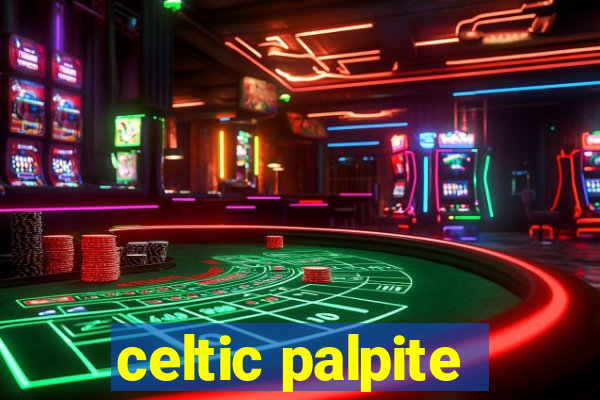 celtic palpite